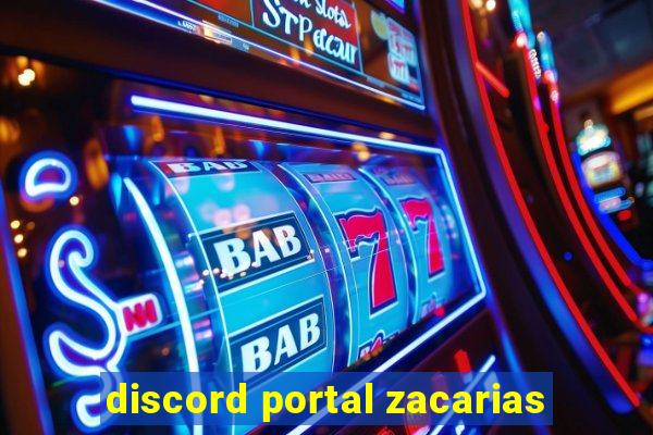 discord portal zacarias